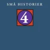 Små historier 4 (Bog, Hæftet, Dansk) af Peter Adolphsen