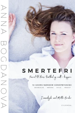 Smertefri: Sig farvel til træthed, stress og ondt i kroppen (Ebog, epub, Dansk) af Anna Bogdanova