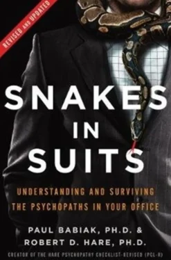 Snakes in Suits, Revised Edition: Understanding and Surviving the Psychopaths in Your... (Bog, Hardback, Engelsk)