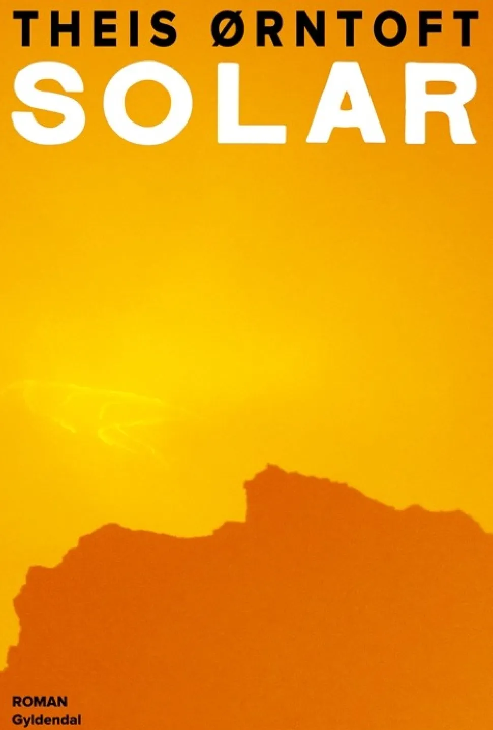 Solar (Bog, Hæftet, Dansk) af Theis Ørntoft