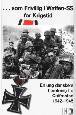...som Frivillig i Waffen-SS for Krigstid (Bog, Hardback, Dansk) af Hans Dal