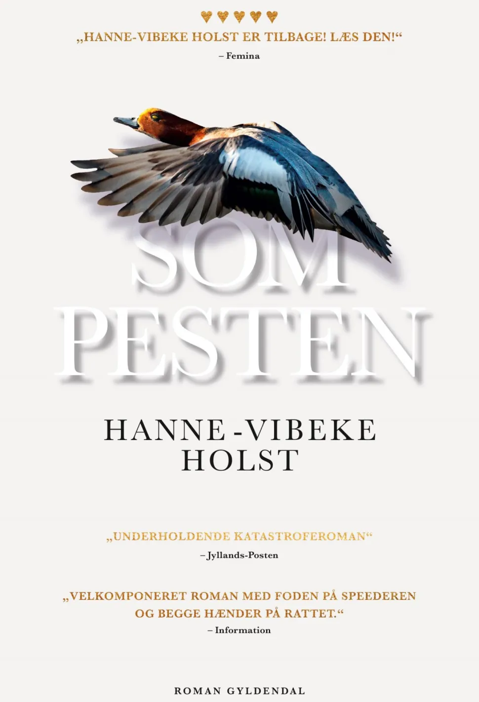 Som pesten (Ebog, epub, Dansk) af Hanne-Vibeke Holst
