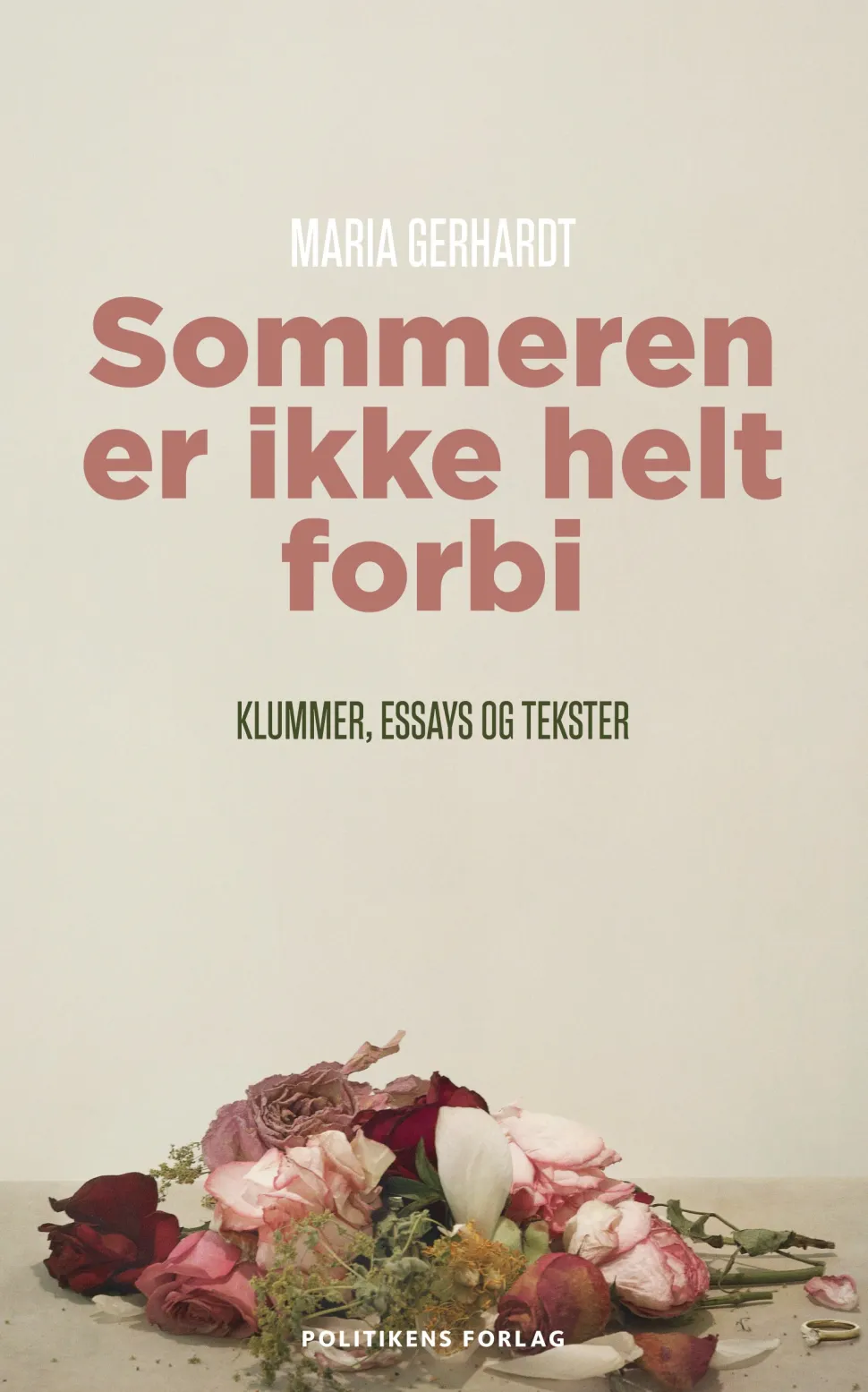 Sommeren er ikke helt forbi (Bog, Hæftet, Dansk) af Maria Gerhardt