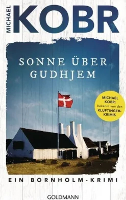 Sonne über Gudhjem: Ein Bornholm-krimi (Bog, Paperback, Tysk) af Michael Kobr
