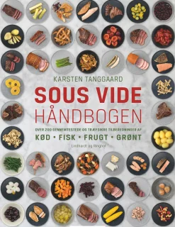 Sous vide håndbogen (Ebog, epub, Dansk) af Karsten Tanggaard