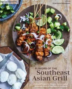 Southeast Asian Grilling: Backyard Recipes for Skewers, Satays, and other Barbecued M... (Bog, Hardback, Engelsk)