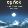Sov godt og nok: vejen til bedre søvn (Ebog, epub, Dansk) af Bjarne Toftegård
