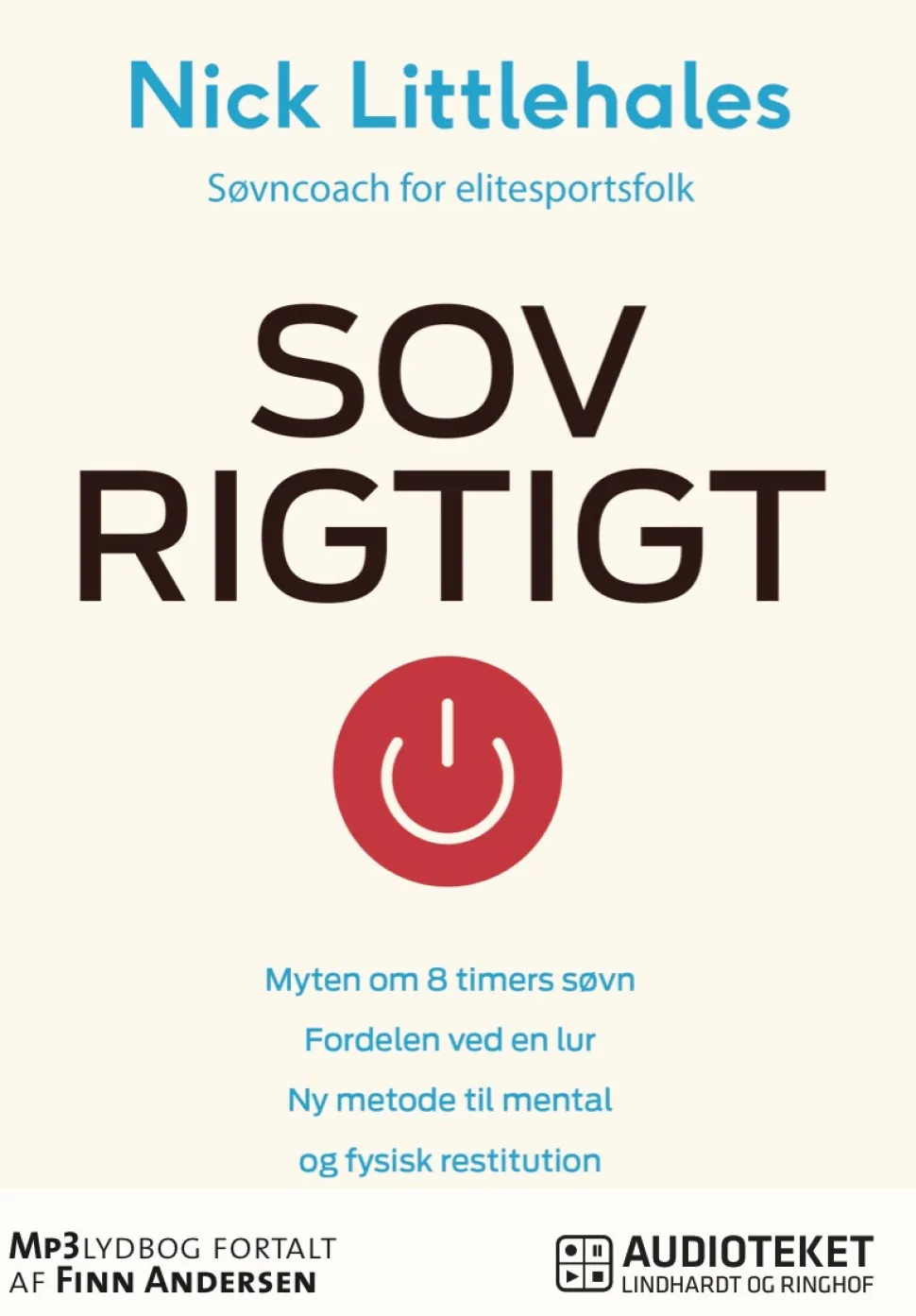 Sov rigtigt (Lydbog, zip_mp3, Dansk) af Nick Littlehales