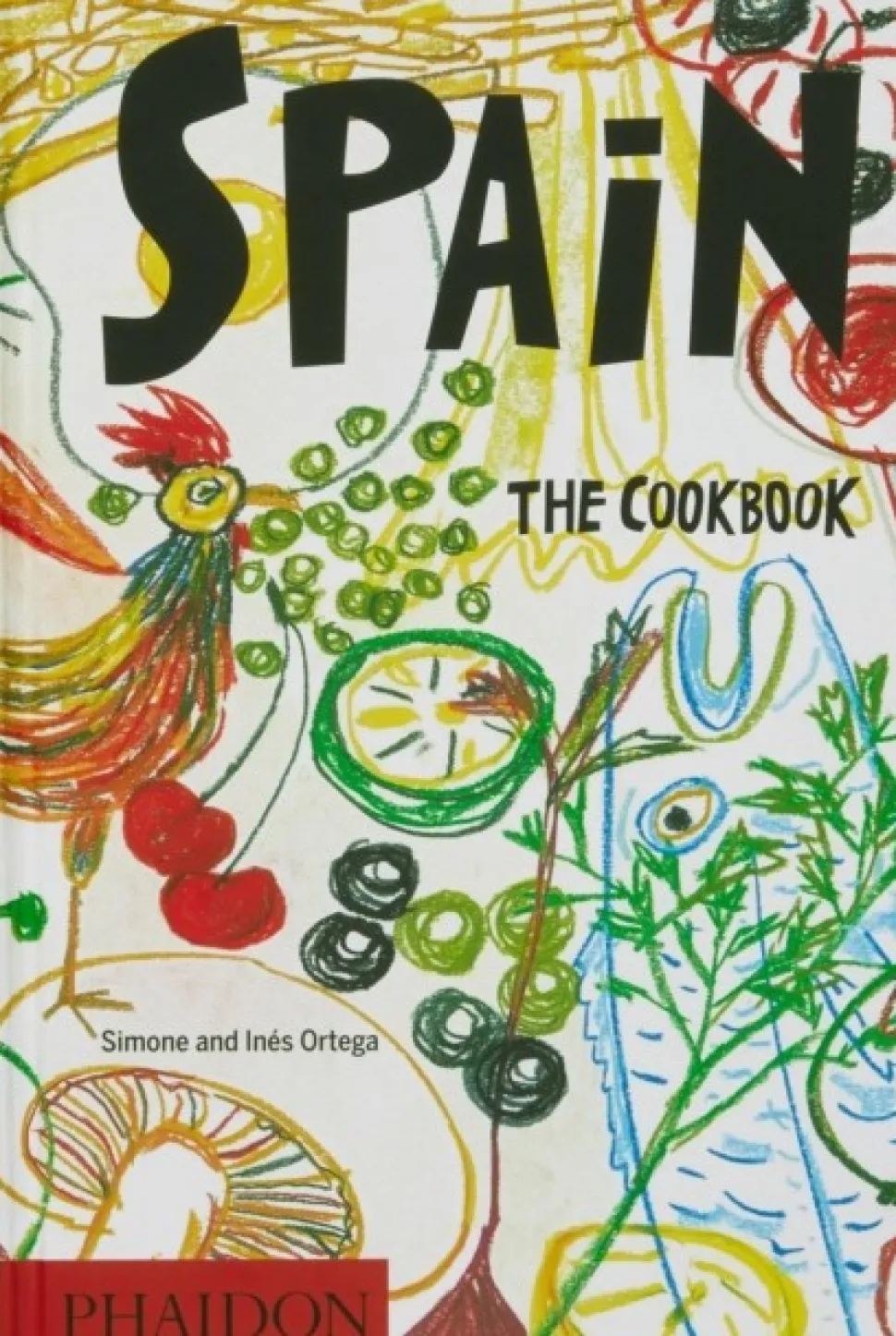 Spain: The Cookbook (Bog, Hardback, Engelsk) af Simone and Ines Ortega