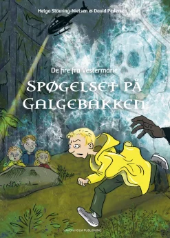 Spøgelset på Galgebakken (Bog, Hæftet, Dansk) af Helga Stövring-Nielsen og David Pedersen