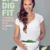 Spis dig FIT: 70 enkle opskrifter til et slankere liv (Ebog, epub, Dansk) af Anne Bech