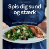 Spis dig sund og stærk: Anti-inflammatorisk kogebog (Bog, Hardback, Dansk) af Simon Weisdorf