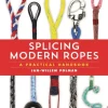 Splicing Modern Ropes 2nd edition: A Practical Handbook (Bog, Hardback, Engelsk) af Jan-Willem Polman
