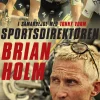 Sportsdirektøren (Ebog, epub, Dansk) af Brian Holm