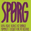 Spørg: Den ædle kunst at spørge ydmygt i stedet for at belære (Lydbog, zip_mp3, Dansk) af Edgar H. Schein
