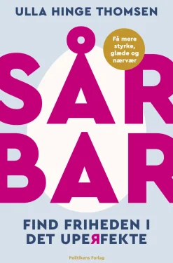 Sårbar: Find friheden i det uperfekte (Lydbog, zip_mp3, Dansk) af Ulla Hinge Thomsen