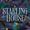 Starling House: The perfect dark, Gothic fairytale and a Reese Witherspoon Book Club ... (Bog, Paperback / softback, Engelsk)
