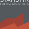 Statistik for ikke-statistikere (Ebog, pdf, drm, Dansk) af Birger Stjernholm Madsen