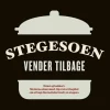 Stegesoen vender tilbage: Nemt og lækkert. Moderne simremad. Og et stort kapitel om a... (Bog, Indbundet, Dansk)