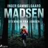 Stemmen fra jorden (Lydbog, zip_mp3, Dansk) af Inger Gammelgaard Madsen