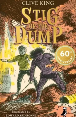 Stig of the Dump: 60th Anniversary Edition (Bog, Paperback / softback, Engelsk) af Clive King