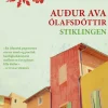 Stiklingen (Bog, Hæftet, Dansk) af Auður Ava Ólafsdóttir