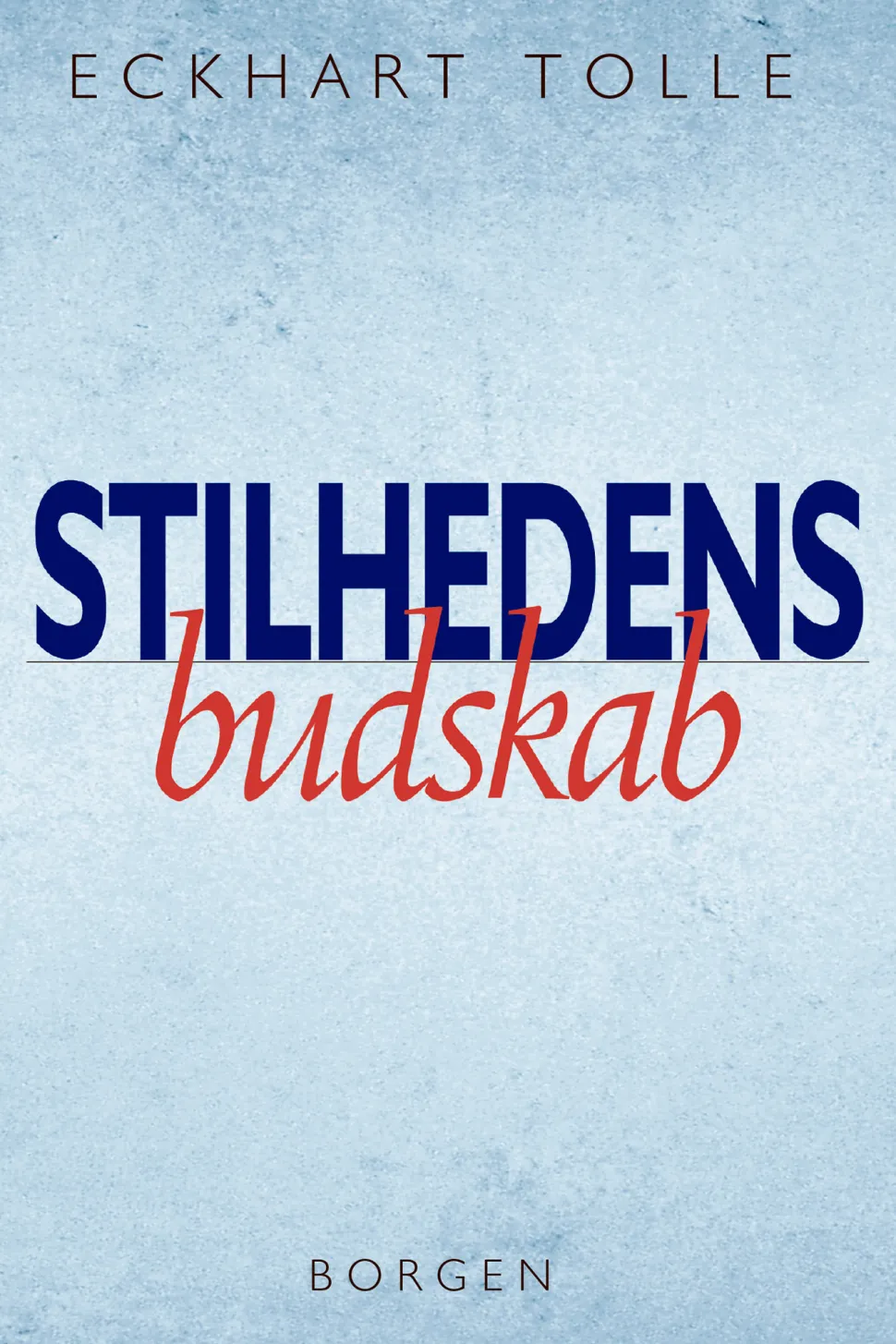 Stilhedens budskab (Lydbog, zip_mp3, Dansk) af Eckhart Tolle