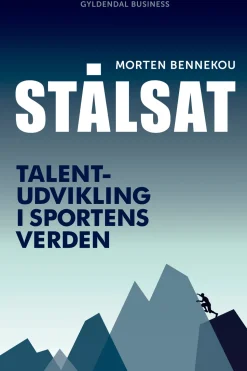 Stålsat: Talentudvikling i sportens verden (Lydbog, zip_mp3, Dansk) af Morten Bennekou