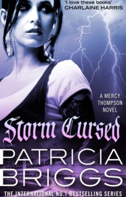 Storm Cursed: Mercy Thompson: Book 11 (Bog, Paperback / softback, Engelsk) af Patricia Briggs