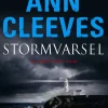 Stormvarsel (Bog, Indbundet, Dansk) af Ann Cleeves