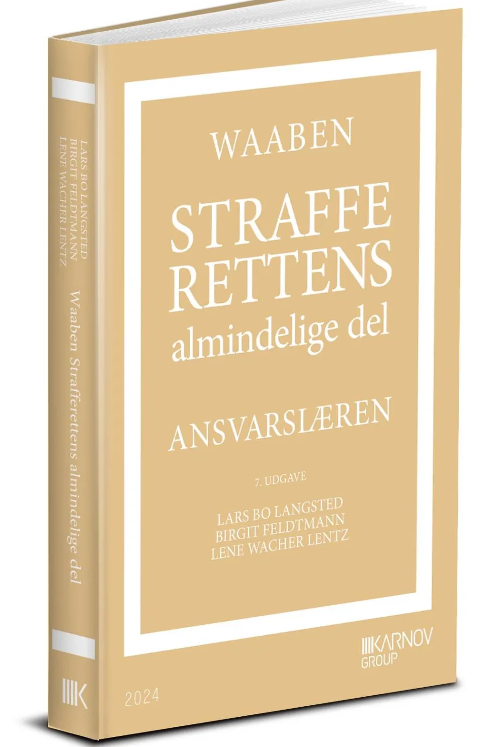 Strafferettens almindelige del: Ansvarslæren (Hæftet, Dansk)