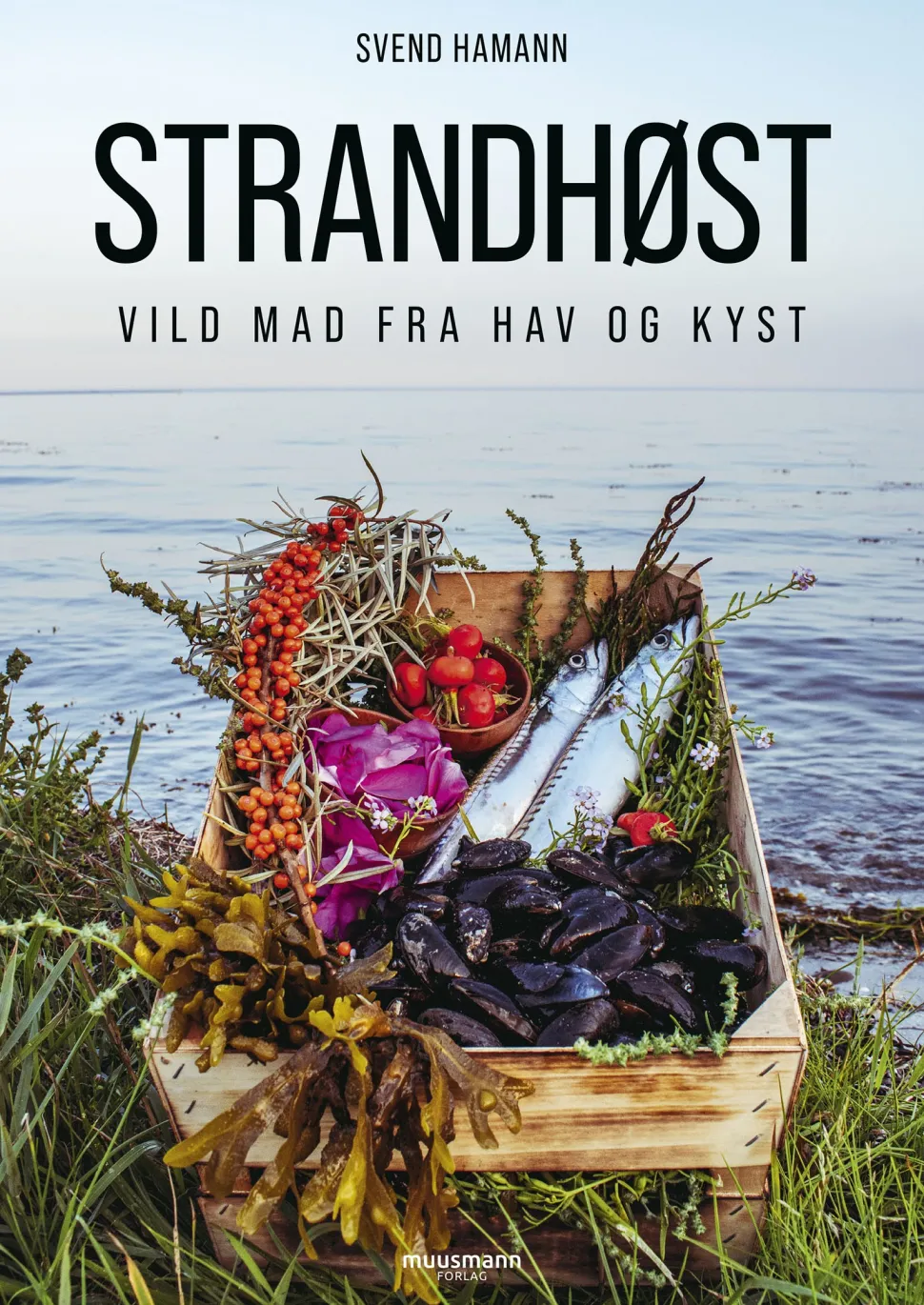 Strandhøst: Vild mad fra hav og kyst (Bog, Indbundet, Dansk) af Svend Hamann