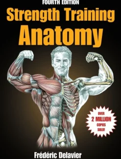 Strength Training Anatomy (Bog, Paperback / softback, Engelsk) af Frédéric Delavier