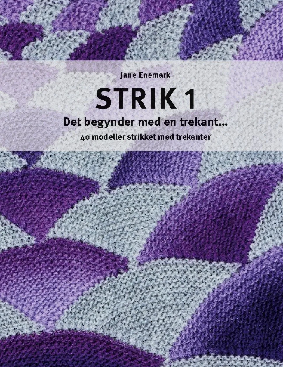 Strik 1: Det begynder med en trekant... (Bog, Paperback, Dansk) af Jane Enemark