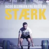 Stærk (Ebog, epub, Dansk) af Jacob Beermann