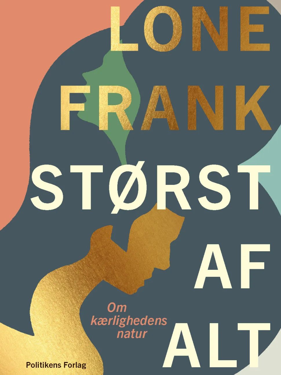 Størst af alt: Om kærlighedens natur (Lydbog, zip_mp3, Dansk) af Lone Frank