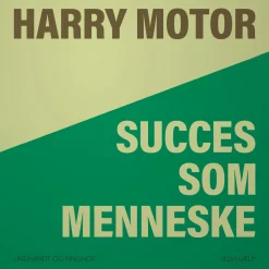 Succes som menneske (Lydbog, zip_mp3, Dansk) af Harry Motor