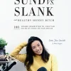 Sund vs. slank (Ebog, epub, Dansk) af Sara Jin Smidt