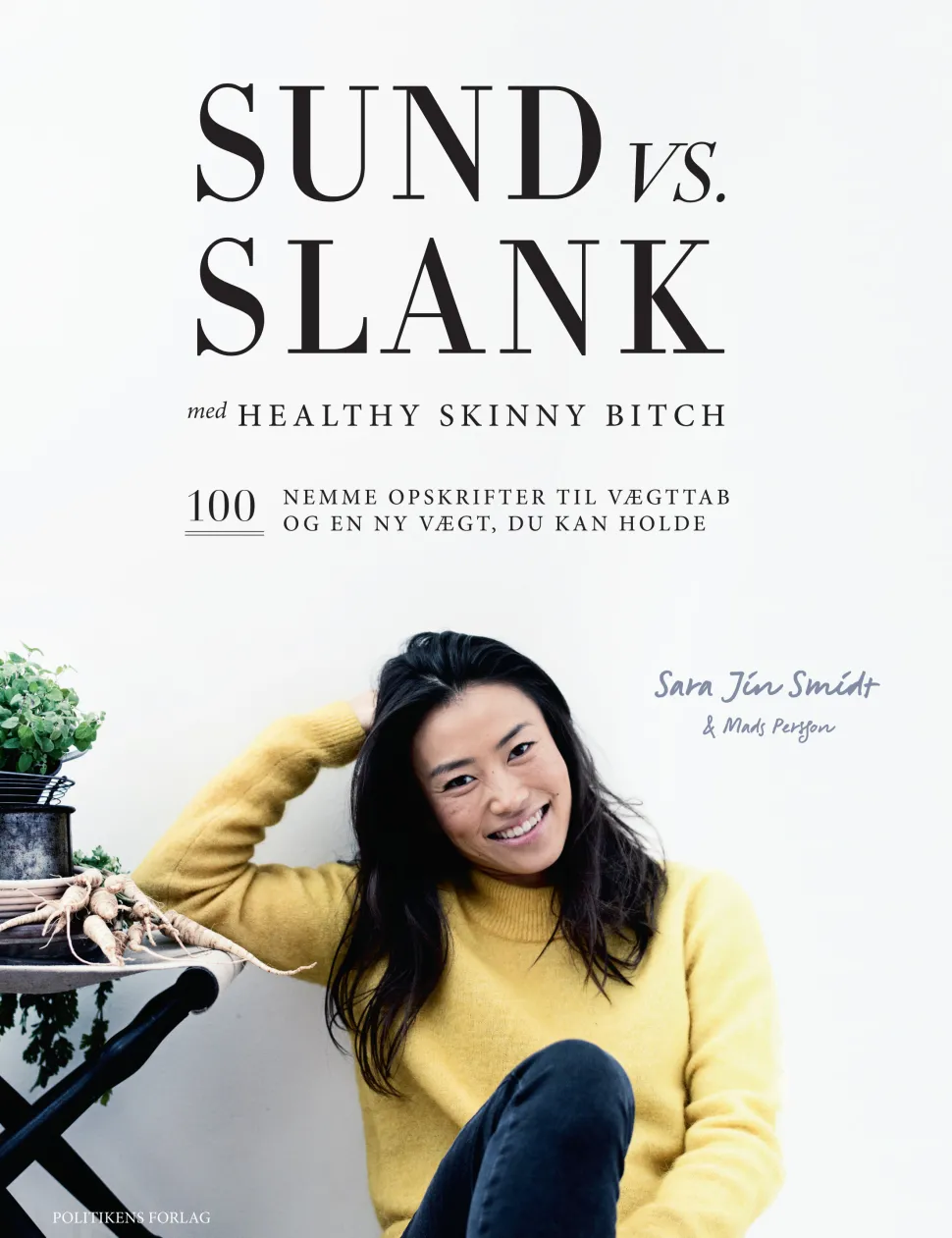 Sund vs. slank (Ebog, epub, Dansk) af Sara Jin Smidt