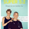 SUPER 5:2 (Ebog, epub, Dansk) af Jerk W. Langer