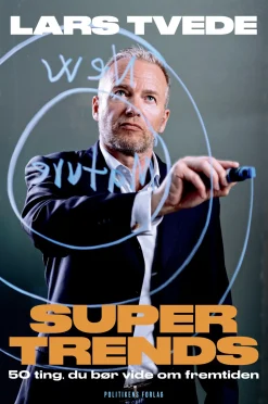 Supertrends (Ebog, epub, Dansk) af Lars Tvede