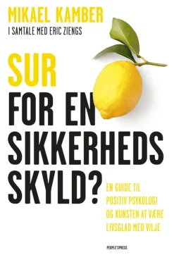 Sur for en sikkerheds skyld (Bog, Hæftet, Dansk) af Mikael Kamber & Eric Ziengs