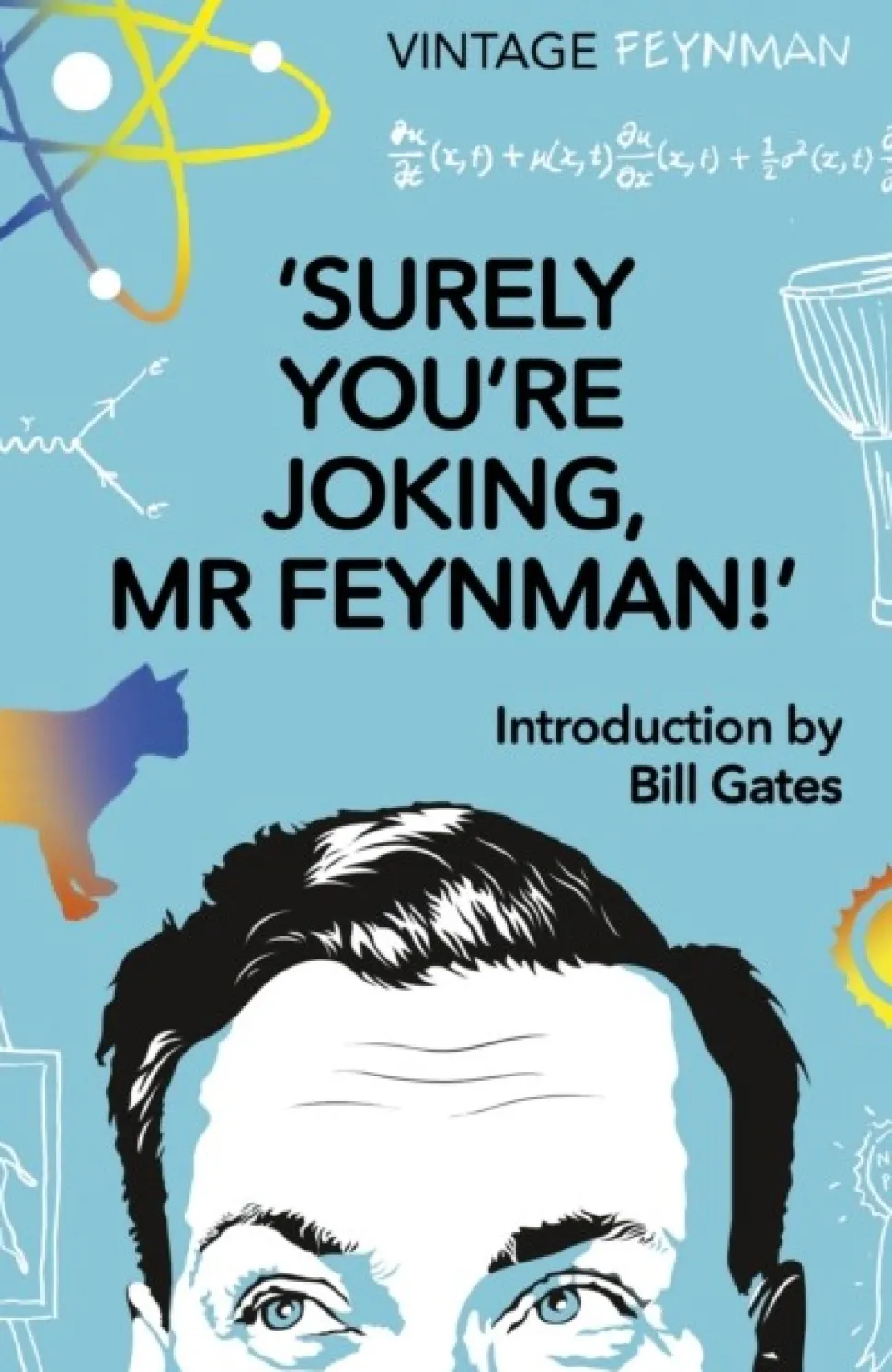 Surely You're Joking Mr Feynman: Adventures of a Curious Character (Bog, Paperback / softback, Engelsk) af Richard P. Feynman