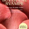 Suveræne svampe: Sådan kan de redde verden (Ebog, epub, Dansk) af Lene Lange