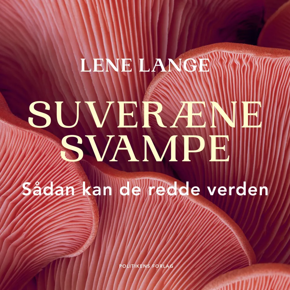 Suveræne svampe: Sådan kan de redde verden (Lydbog, zip_mp3, Dansk) af Lene Lange