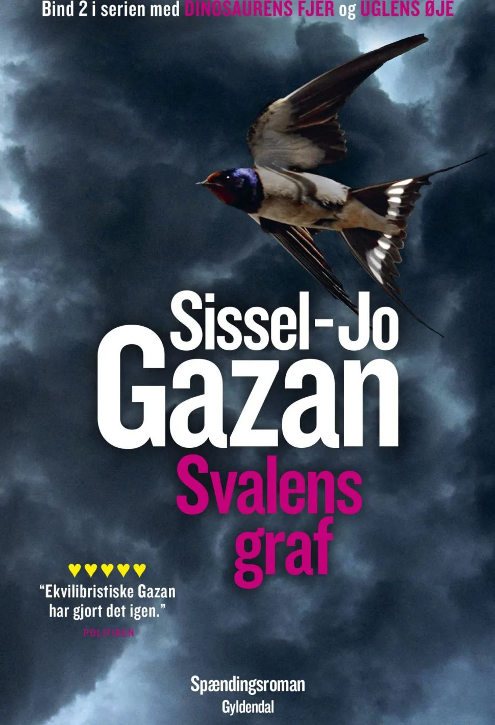 Svalens graf (Ebog, epub, Dansk) af Sissel-Jo Gazan