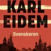 Svenskeren (Ebog, epub, Dansk) af Karl Eidem