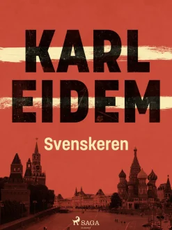 Svenskeren (Ebog, epub, Dansk) af Karl Eidem