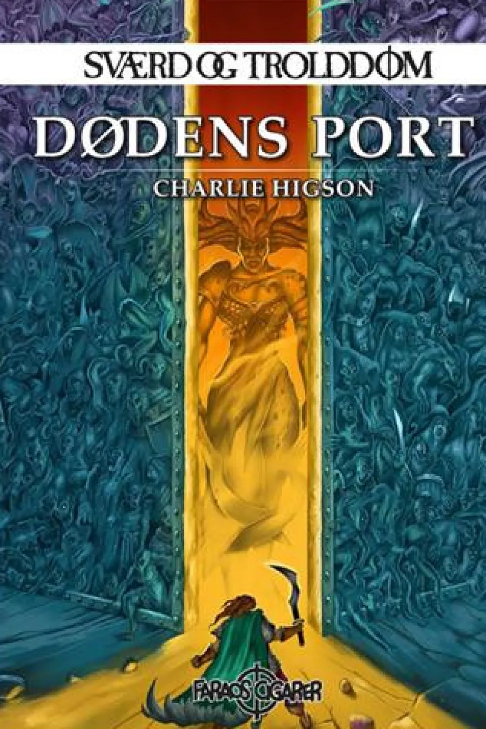 Sværd og trolddom 3: Dødens port (Bog, Paperback, Dansk) af Charles Higson
