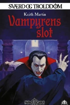 Sværd og trolddom 19: Vampyrens slot (Paperback, Dansk) af Keith Martin
